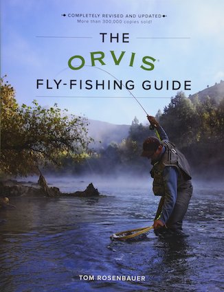 Orvis Guide to Fly Fishing - One of our all-time favorite fly fishing books