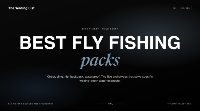 Best Fly Fishing Packs